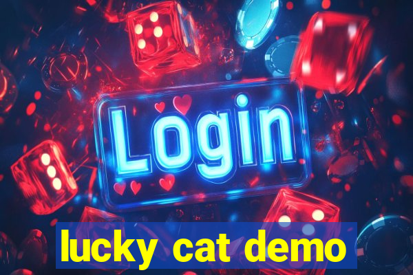 lucky cat demo